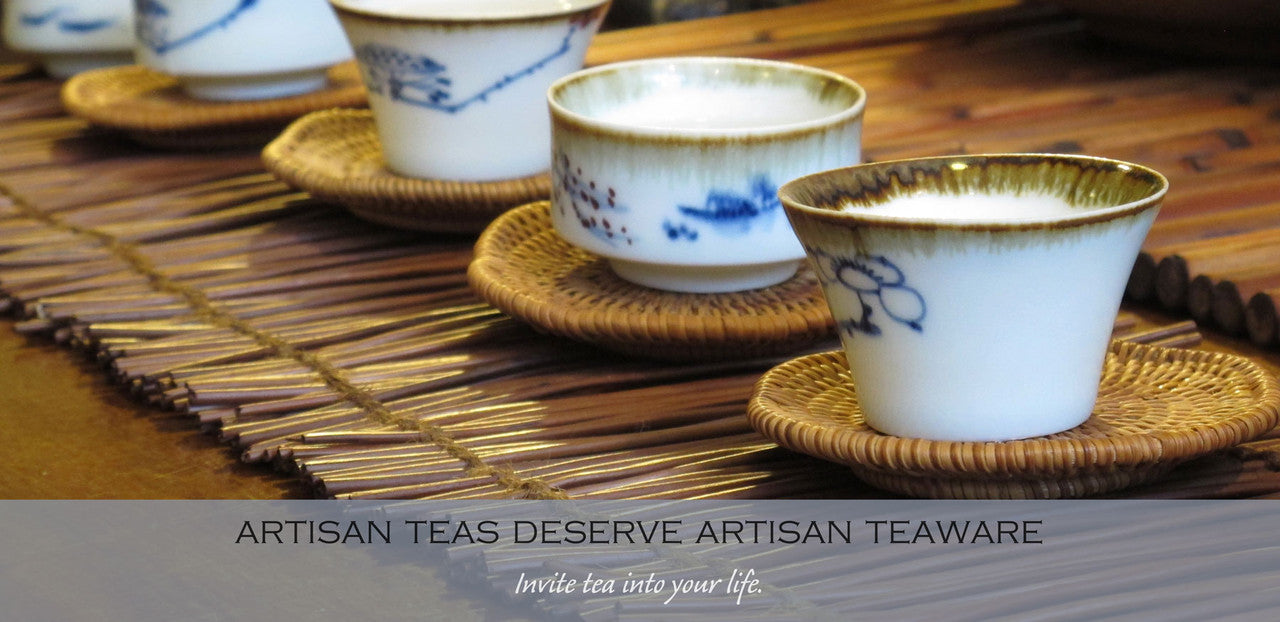 artisan teas deserve artisan teaware